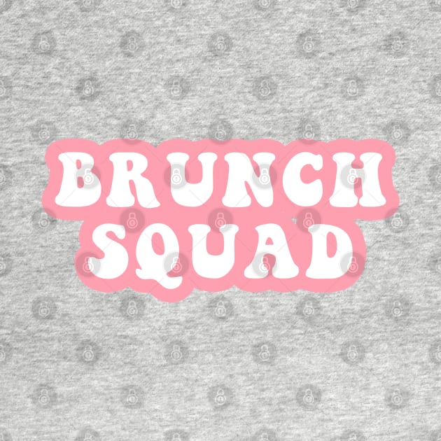 Brunch Squad by CityNoir